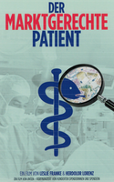 Filmabend "Der marktgerechte Patient"