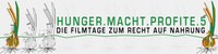 Hunger.Macht.Profite.5 - Die Filmtage zum Recht auf Nahrung