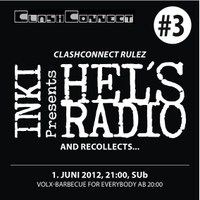 INKI presents: HEL'S RADIO #3 am 1. Juni 2012 ab 20.00 Uhr im SUb