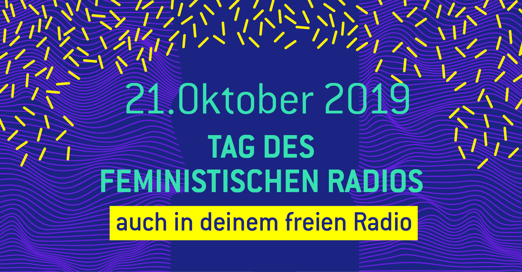 Tag des feministischen Radios am 21. Oktober 2019 