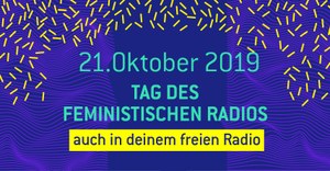 Tag des feministischen Radios am 21. Oktober 2019 