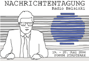 Nachrichten in freien / nicht kommerziellen / alternativen / kritischen Medien am Beispiel Radio - Die Radio Helsinki Nachrichtentagung